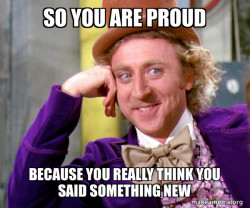 Willy Wonka Sarcasm Meme