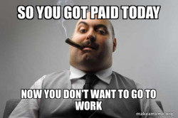 Scumbag Boss