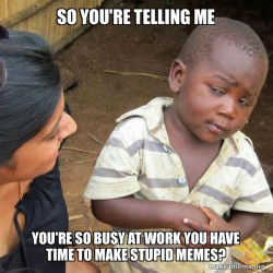 Skeptical Third World Kid