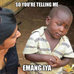 Skeptical Third World Kid
