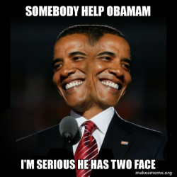Two Faced Obama