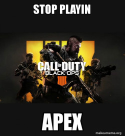 COD - Call of Duty Black OPs 4 Meme