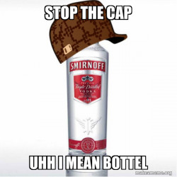 Scumbag Alcohol