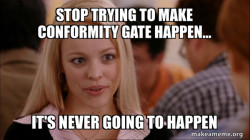 Conformity Gate