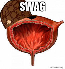 Scumbag Bladder