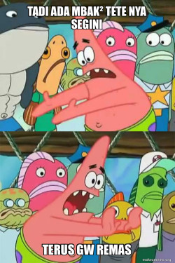 Push It Somewhere Else Patrick