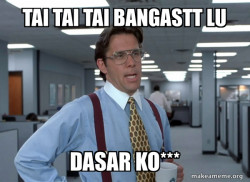 That Would Be Great (Office Space Bill Lumbergh)