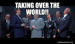 Dr Evil and Henchmen laughing - and then they said