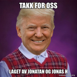 Bad Luck Trump