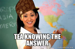 Scumbag Teacher
