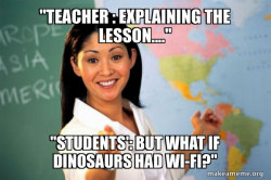 Unhelpful High School Teacher