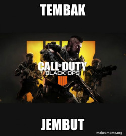 Tembak. Jembut
