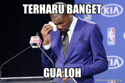 Terharu banget