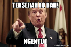 Donald Trump Says