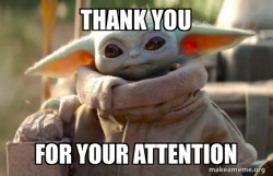 Baby Yoda looking at you