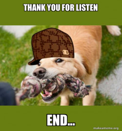 Scumbag dog