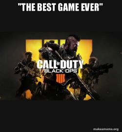 COD - Call of Duty Black OPs 4 Meme