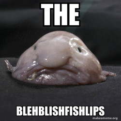 Blehblishfihlips