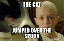 There is no Spoon