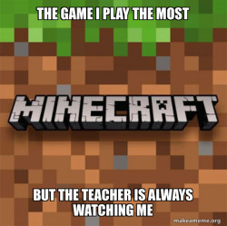 Minecraft