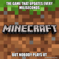 Minecraft