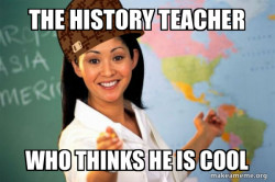 Scumbag Teacher