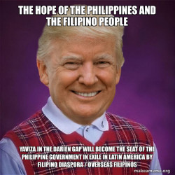 The Hope of the Philippines and the Filipino People Yaviza in the Darien Gap will become the seat of the Philippine Government in Exile in Latin America by Filipino Diaspora / Overseas Filipinos