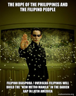 The Hope of the Philippines and the Filipino People Filipino Diaspora / Overseas Filipinos will build the 