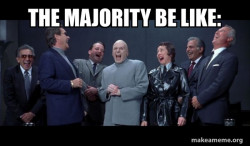 Dr Evil and Henchmen laughing - and then they said