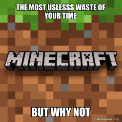 Minecraft