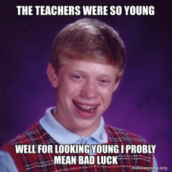 Bad Luck Brian