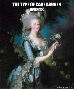 Marie Antoinette Let Them Eat Cake