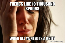 First World Problems