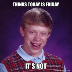 Bad Luck Brian
