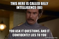 Ron Burgundy I am not even mad or That's amazing (Anchorman)