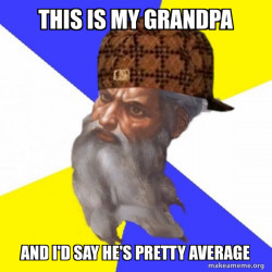 Scumbag Advice God