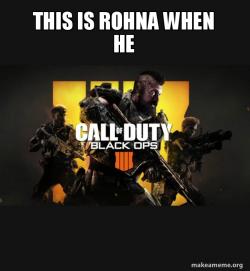 COD - Call of Duty Black OPs 4 Meme