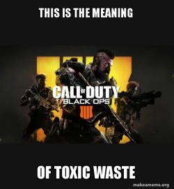 COD - Call of Duty Black OPs 4 Meme