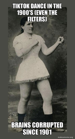 tiktok in the 1900's