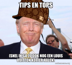 Scumbag Donald Trump