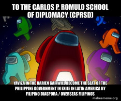 To the Carlos P. Romulo School of Diplomacy (CPRSD)  Yaviza in the Darien Gap will become the seat of the Philippine Government in Exile in Latin America by Filipino Diaspora / Overseas Filipinos