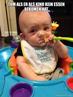 The Most Interesting Baby in the World