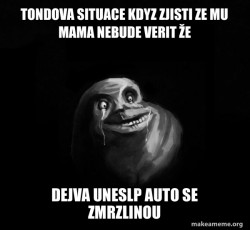 Forever Alone