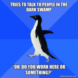 Socially Awkward Penguin