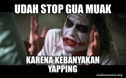 kebanyakan Yapping
