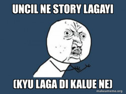 Y U No