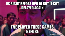 I've Played These Games Before