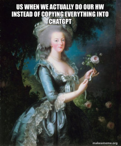 Marie Antoinette Let Them Eat Cake