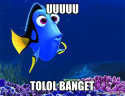 Dory from Nemo  Meme Indonesia Kocak Bro ð¿