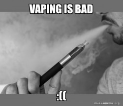 Vaping